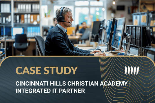 Cincinnati Hills Christian Academy _ Integrated IT Partner