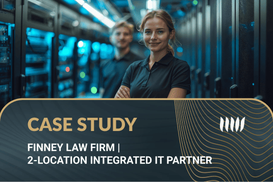 Finney Law Firm _ 2-location Integrated IT Partner